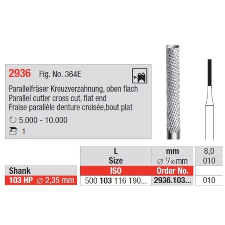 Freze Parallel cutter cross cut flat end 2936 103HP