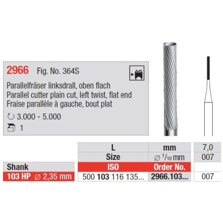 Freze Parallel cutter plain cut left twist, flat end 2966 103HP